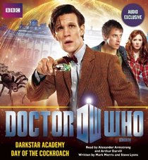 Doctor Who: Darkstar Academy & Resurrection of the Daleks: Two Audio-Exclusive Adventures Featuring the 11th Doctor