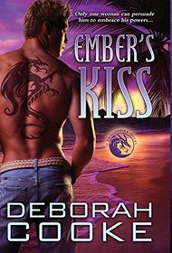 Ember's Kiss: A Dragonfire Novel (The Dragonfire Novels)