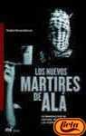 Los Nuevos Martires De Ala (Spanish Edition)