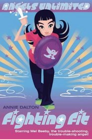 Fighting Fit (Mel Beeby, Agent Angel)