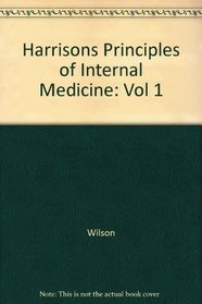 Harrisons Principles of Internal Medicine: Vol 1