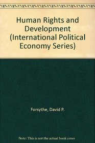 Human Rights and Development: International Views (International Political Economy Series)