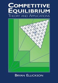Competitive Equilibrium : Theory and Applications