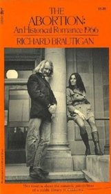 The Abortion: An Historial Romance 1966