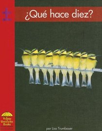 Que hace diez? (Yellow Umbrella Books (Spanish)) (Spanish Edition)