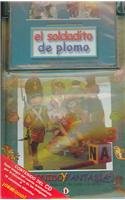 El soldadito de plomo / The Steadfast Tin Soldier (Coleccion Sonido Y Fantasia) (Spanish Edition)