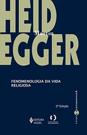 Fenomenologia da Vida Religiosa (Em Portuguese do Brasil)