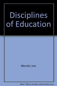 Disciplines of Education