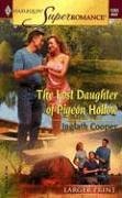 The Lost Daughter of Pigeon Hollow (Harlequin Superromance, No 1263) (Larger Print)