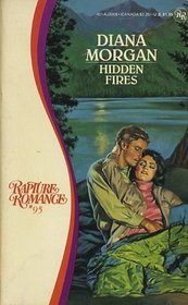 Hidden Fires (Rapture Romance, No. 95)