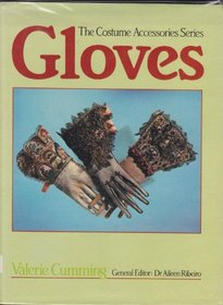 Gloves (The Costume Accessories Series)