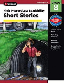 High Interest - Low-Readability Short Stories (High Interest/Low Readability) grade 8
