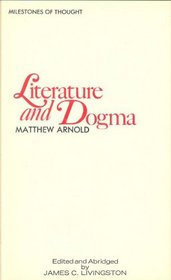 Literature and Dogma: An Essay - Towards A Better Apprehension of the Bible ( 1970 Facsimile of 1883 Edition)