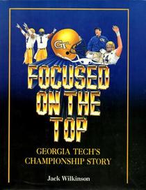 Focused on the Top: Georgia Tech's Championship Story