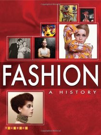 Fashion: A History