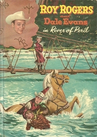 Roy Rogers and Dale Evans in River of Peril