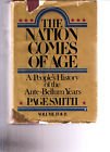 The Nation Comes of Age: A People's History of the Ante-Bellum Years