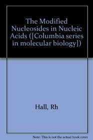 The Modified Nucleosides in Nucleic Acids