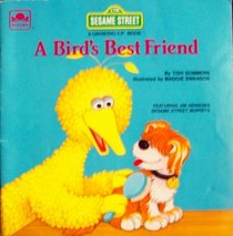 A Bird's Best Friend (Growing Up Book)