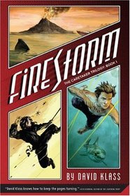 Firestorm: The Caretaker Trilogy: Book 1