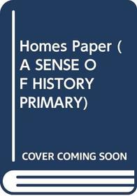 Homes (Sense of History)