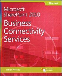 Microsoft SharePoint 2010: Business Connectivity Services (Information Worker)