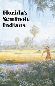 Story of Florida's Seminole Indians