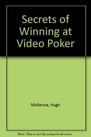 Secrets of Winning at Video Poker