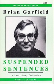 Suspended Sentences: A Short Collection