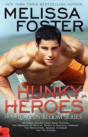 Hunky Heroes of The Love in Bloom Series