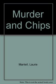 Murder and Chips (Ulverscroft Mystery)