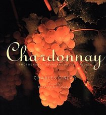 Chardonnay: Photographs from Around the World