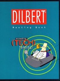 Dilbert Meeting Book : Exceeding Tech Limits (large size)