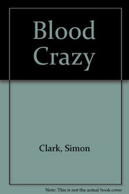 Blood Crazy: Deluxe Edition