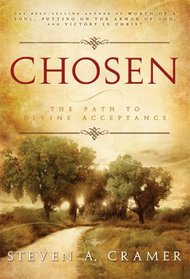 Chosen - The Path to Divine Acceptance