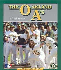 The Oakland A's (Team Spirit Series)