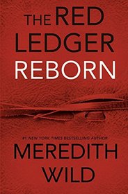 Reborn (The Red Ledger: Parts 1, 2 & 3 (Volume 1))