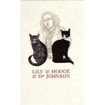 Lily and Hodge and Dr. Johnson