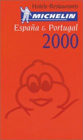 Michelin THE RED GUIDE Espana-Portugal 2000 (THE RED GUIDE)