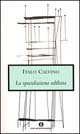 La Speculazione Edilizia (Italian Edition)