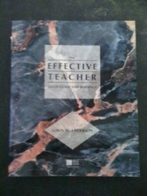 The Effective Teacher - Study Guide and Readings