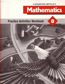 Houghton Mifflin Mathematics: Practice Activity Level 8