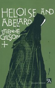 Heloise and Abelard (Ann Arbor Paperbacks)