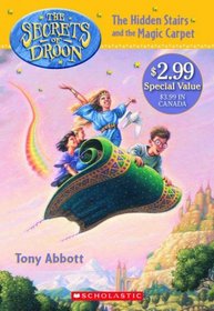 The Hidden Stairs and the Magic Carpet (Secrets of Droon, Bk 1)