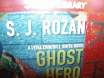 Ghost Hero Lib/E (Lydia Chin / Bill Smith)