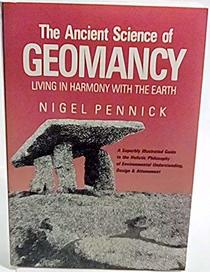 The Ancient Science of Geomancy: Living in Harmony With the Earth