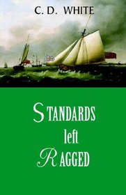 Standards Left Ragged (A Fairaday and Marlborough Novel)