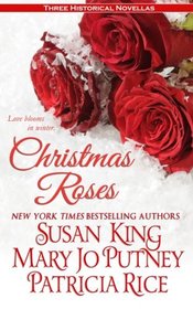 Christmas Roses: Three Historical Novellas