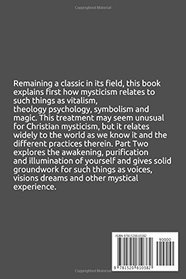 Mysticism: A Study in Nature and Development of Spiritual Consciousness