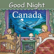 Good Night Canada (Good Night Our World series)
